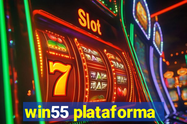 win55 plataforma